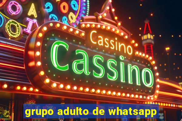 grupo adulto de whatsapp